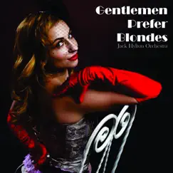 Gentlemen Prefer Blondes - Single by Jack Hylton and His Orchestra album reviews, ratings, credits
