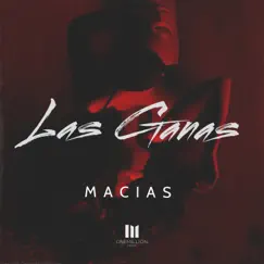 Las Ganas Song Lyrics