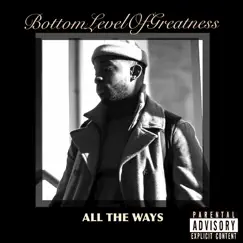 All the Ways - Single by Dion Garrett album reviews, ratings, credits