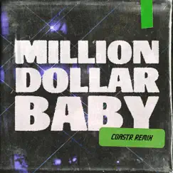 Million Dollar Baby (COASTR. Remix) - Single by Ava Max album reviews, ratings, credits