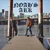 Noah's Ark (feat. Kian Doughty) - Single album lyrics, reviews, download