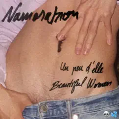 Un Peu D'Elle/Beautiful Women - Single by Namoratron album reviews, ratings, credits