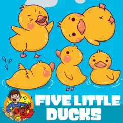 Five Little Ducks - Single by Dream English Kids album reviews, ratings, credits