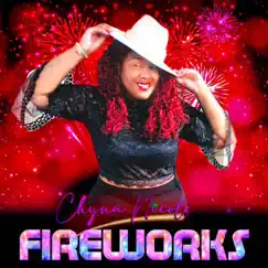 Fireworks - Single by Chyna Nicole album reviews, ratings, credits