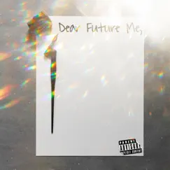 Dear Future Me - Single by B. album reviews, ratings, credits