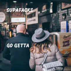 Go Getta - Single by Supafacks album reviews, ratings, credits
