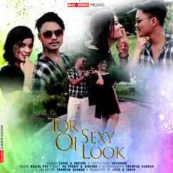 Tor Oi Sexy Look - Single by Faruk & Projuri album reviews, ratings, credits
