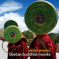 Sacred Prayers by Tibetan Buddhist Monks & United Peace Voices album reviews, ratings, credits