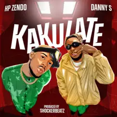 Kakulate - Single by HP ZENDO & Danny S album reviews, ratings, credits