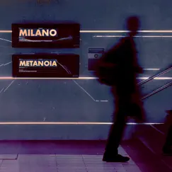 Milano - Single by Metanoia album reviews, ratings, credits