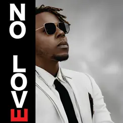 NO LOVE - Single by MICHAEL MYKY album reviews, ratings, credits