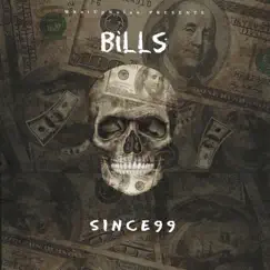 Bills - Single by WhatUpNolan & Since99 album reviews, ratings, credits