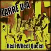 Real Wheel Queen - Single album lyrics, reviews, download