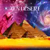 Zen Desert album lyrics, reviews, download
