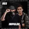 Impulse Session 3: Chard - Single album lyrics, reviews, download