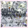 My Whole Life (feat. MeezyOnnaBeat & NasstyNate) - Single album lyrics, reviews, download