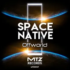 Offworld - Single by Space Native album reviews, ratings, credits