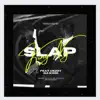 Slap (Will Smith) (feat. Hezzy Da Kidd) - Single album lyrics, reviews, download