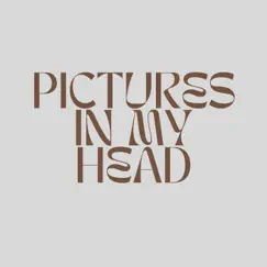 Pictures In My Head - Single by AVOCADO CLVB album reviews, ratings, credits