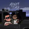 MONEY TIME - EP album lyrics, reviews, download