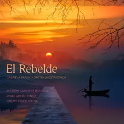 El Rebelde: Gabriela Frank and Dmitri Shostakovich by Andrew Garland, Jeremy Reger & Javier Abreu album reviews, ratings, credits