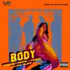 Body (feat. Dr3w, Bons, Rosco & Jay Cliff) - Single album lyrics, reviews, download