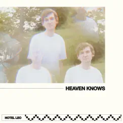 Heaven Knows Song Lyrics