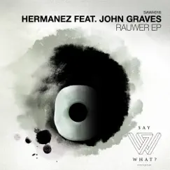 Rauwer EP by Hermanez album reviews, ratings, credits