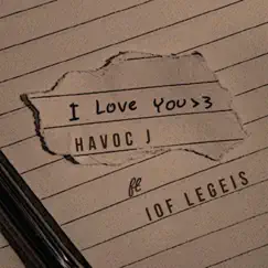 ILY (feat. legeis) - Single by Havoc J album reviews, ratings, credits