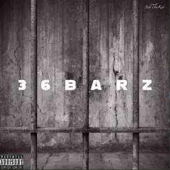 36 Barz - Single by $id Tha Kid & Bankroll Mafia album reviews, ratings, credits