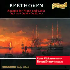Beethoven: Cello Sonata No. 2, Cello Sonata No. 3 & Cello Sonata No. 5 by David Watkin & Howard Moody album reviews, ratings, credits