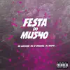 Festa do Mu540 - Single album lyrics, reviews, download