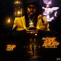 Come Back Kid (reloaded by Trap Stackmo album reviews, ratings, credits