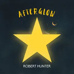 Afterglow - EP by Robert Hunter album reviews, ratings, credits