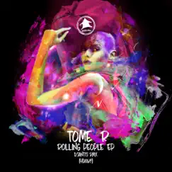 Rolling People - EP by Tome R album reviews, ratings, credits