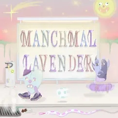 Manchmal - Single by LAVENDER album reviews, ratings, credits