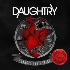 Changes Are Coming (Acoustic) - Single by Daughtry album reviews, ratings, credits