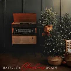 Baby, It's Christmas Again - Single by Trey Heffinger album reviews, ratings, credits