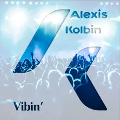 Vibin' (Extended Mix) Song Lyrics