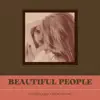 Beautiful People (feat. RIDE OR DIE) - Single album lyrics, reviews, download