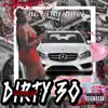 Dirty 30 - EP album lyrics, reviews, download