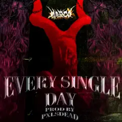 EVERY SINGLE DAY (feat. Pxlsdead) - Single by Marco album reviews, ratings, credits