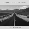 Farewell (Piano Solo) - Single album lyrics, reviews, download
