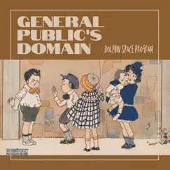 General Public's Domain by Dolphin Space Program album reviews, ratings, credits