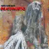 Deathmatic album lyrics, reviews, download