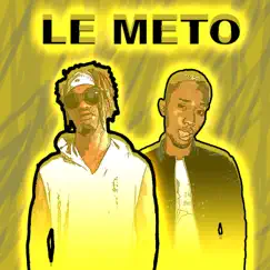 Le Meto (feat. MasKing) Song Lyrics