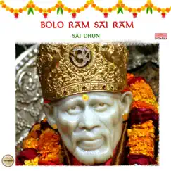 Bolo Ram Sai Ram - Sai Dhun - EP by Ravindra Bijur album reviews, ratings, credits