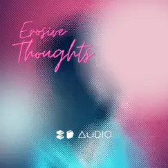 Erosive Thoughts - Single by 8D Audio & 8D Tunes album reviews, ratings, credits