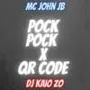 Pock Pock X Qr Code (feat. Dj Kaio Zo) - Single album lyrics, reviews, download