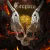 Cerebro (feat. JDR Ock, Espinela, CHKO, Centeno & Mueka Sly) - Single album lyrics, reviews, download